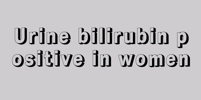 Urine bilirubin positive in women