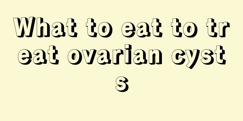 What to eat to treat ovarian cysts