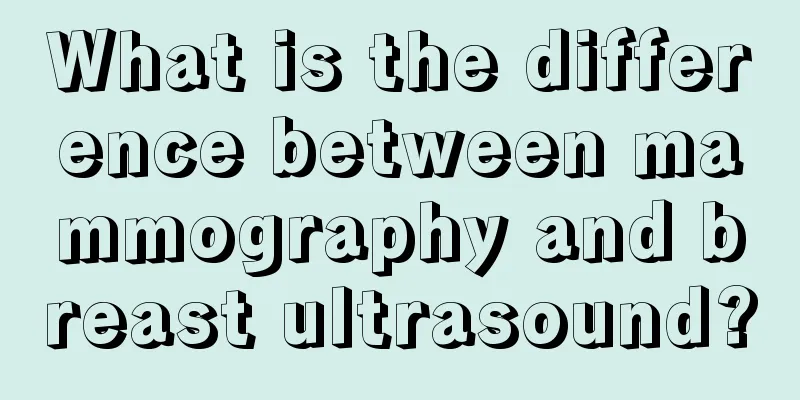 What is the difference between mammography and breast ultrasound?