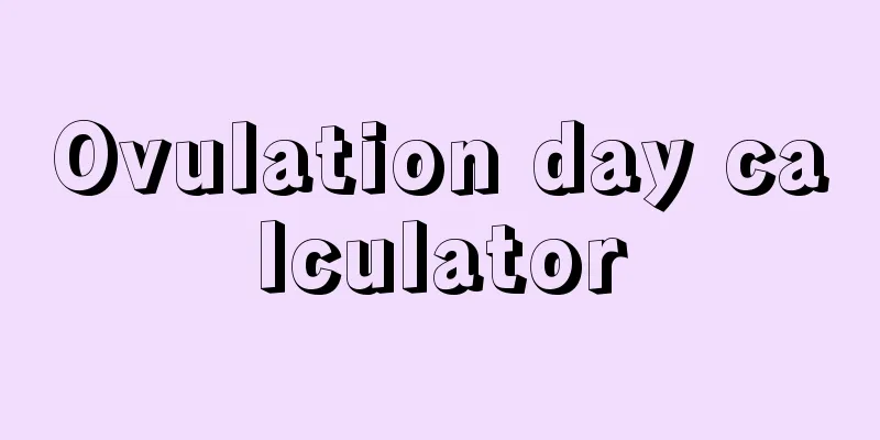 Ovulation day calculator