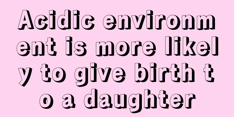 Acidic environment is more likely to give birth to a daughter