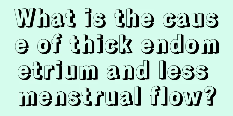 What is the cause of thick endometrium and less menstrual flow?