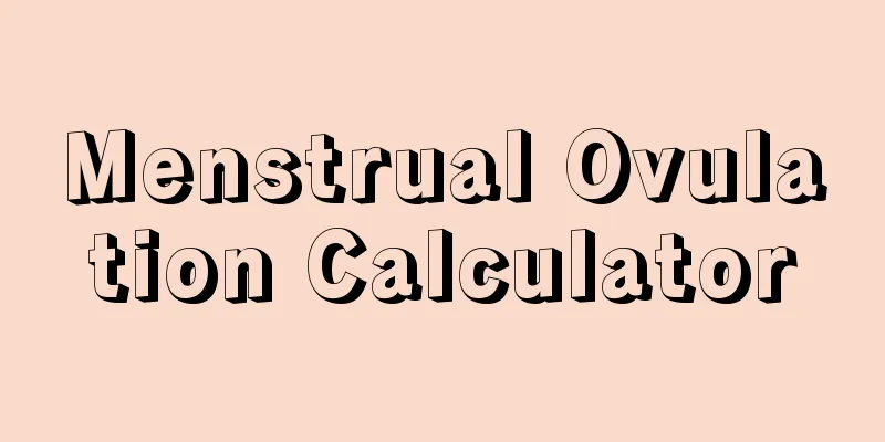 Menstrual Ovulation Calculator