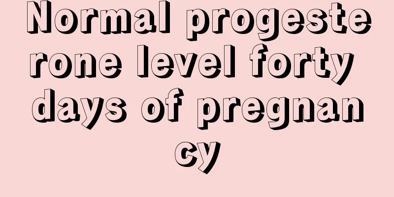 Normal progesterone level forty days of pregnancy