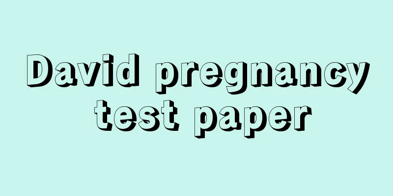 David pregnancy test paper