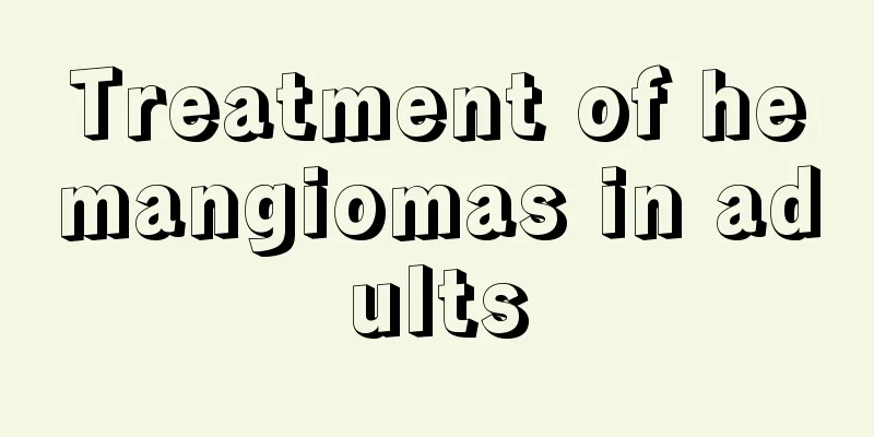 Treatment of hemangiomas in adults