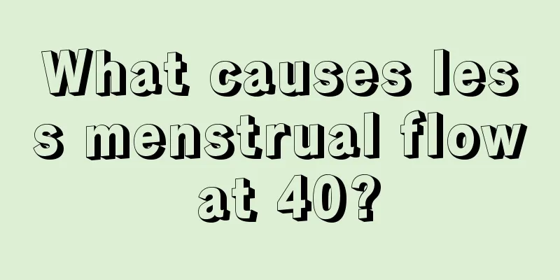 What causes less menstrual flow at 40?