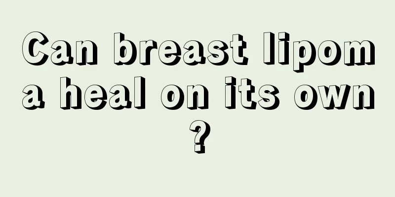 Can breast lipoma heal on its own?