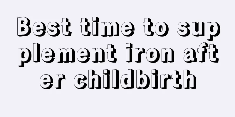 Best time to supplement iron after childbirth