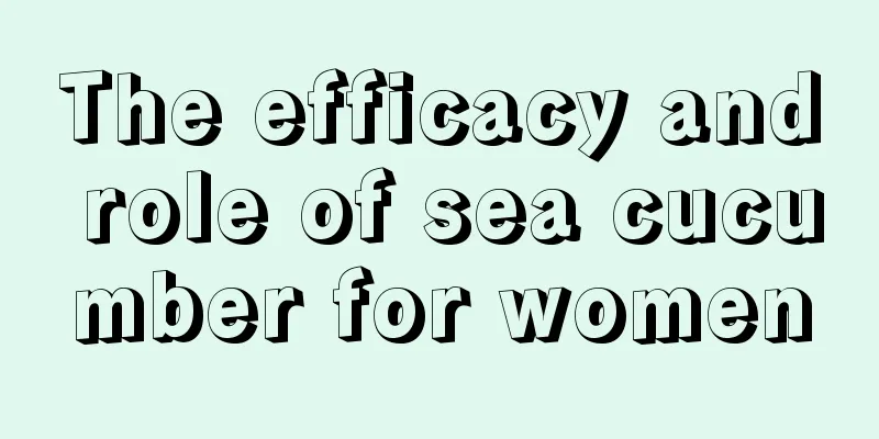 The efficacy and role of sea cucumber for women