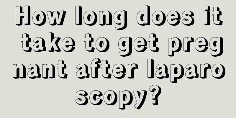 How long does it take to get pregnant after laparoscopy?