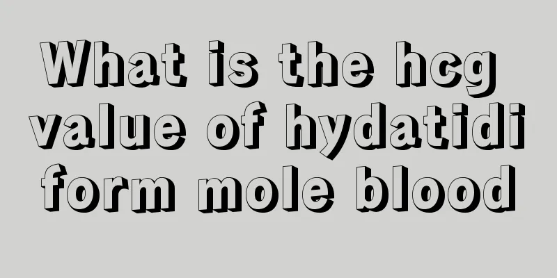 What is the hcg value of hydatidiform mole blood