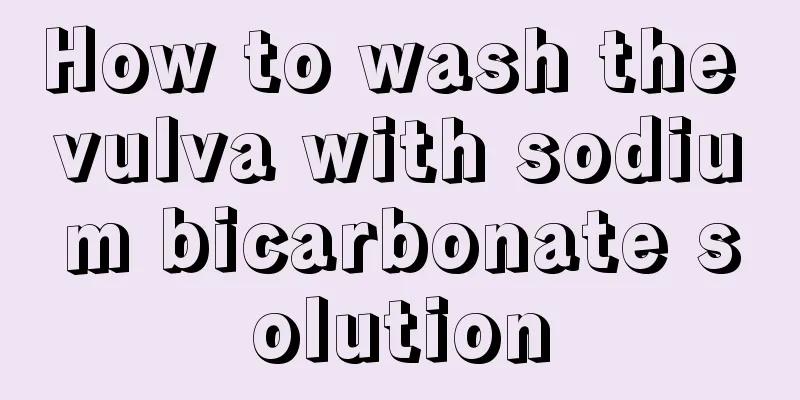 How to wash the vulva with sodium bicarbonate solution