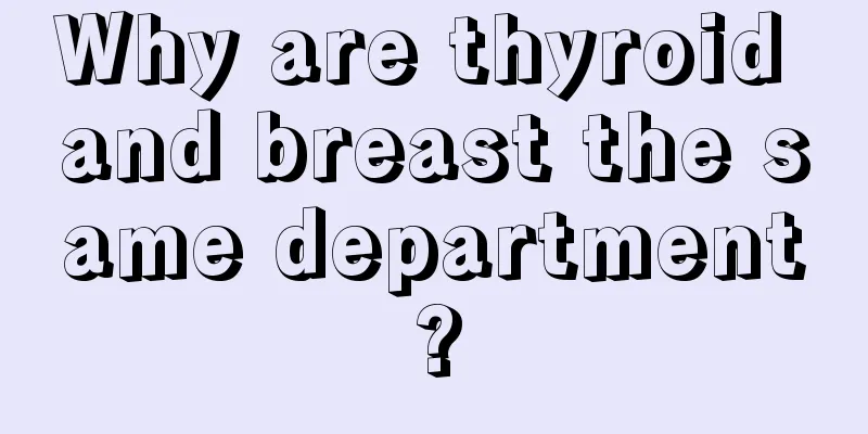 Why are thyroid and breast the same department?