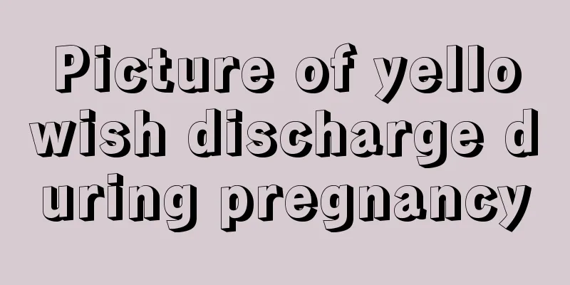 Picture of yellowish discharge during pregnancy