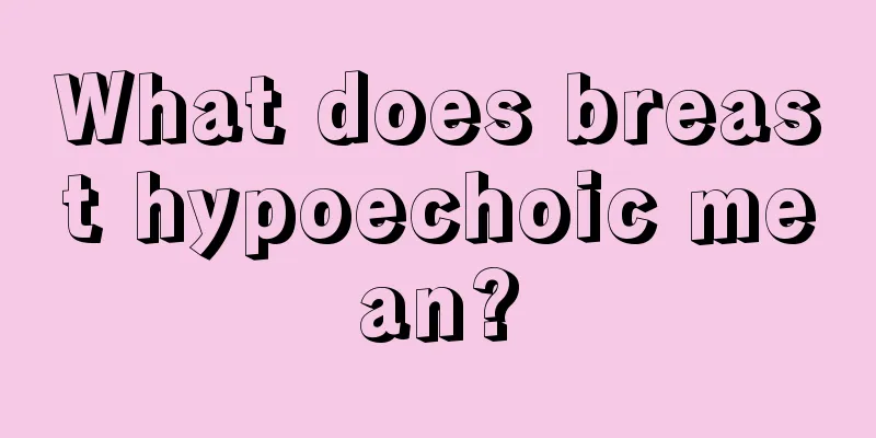 What does breast hypoechoic mean?