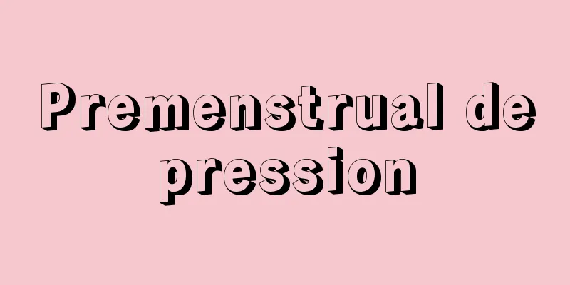 Premenstrual depression