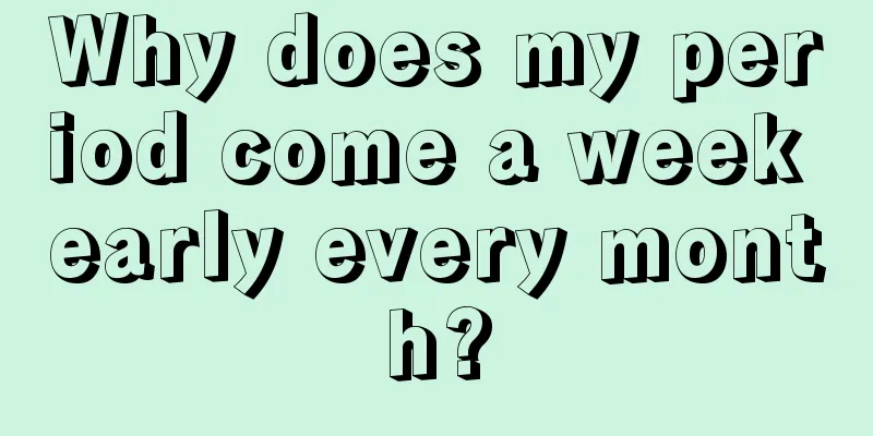 Why does my period come a week early every month?