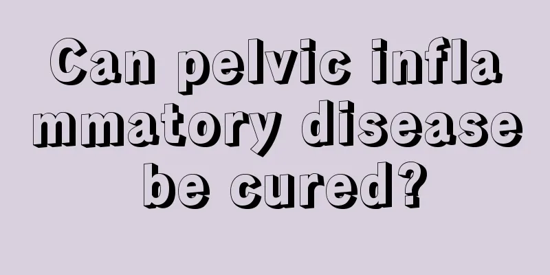 Can pelvic inflammatory disease be cured?