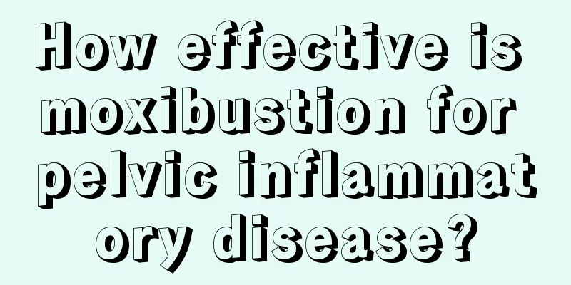 How effective is moxibustion for pelvic inflammatory disease?