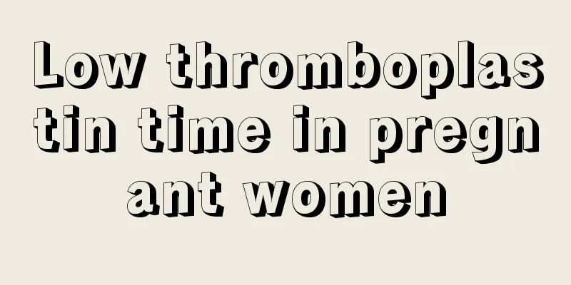 Low thromboplastin time in pregnant women