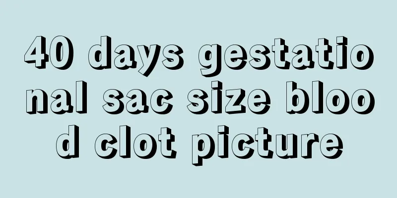 40 days gestational sac size blood clot picture