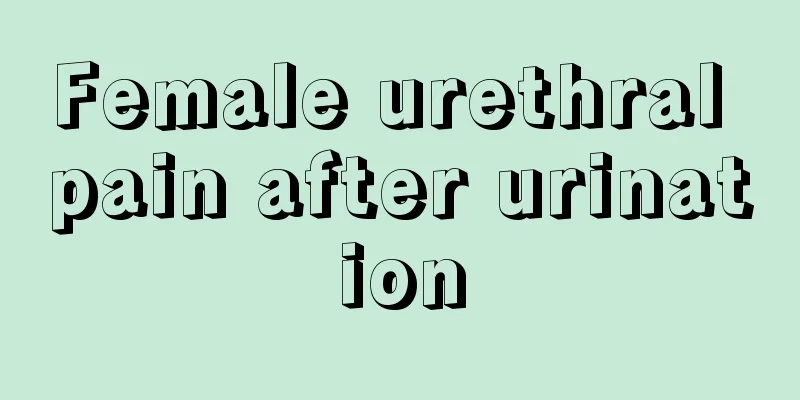 Female urethral pain after urination