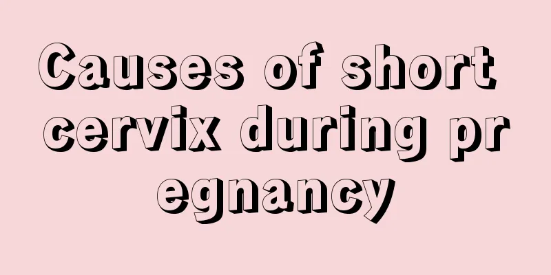 Causes of short cervix during pregnancy