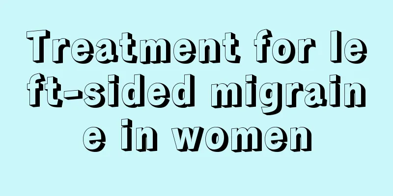 Treatment for left-sided migraine in women