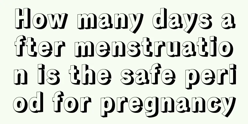 How many days after menstruation is the safe period for pregnancy