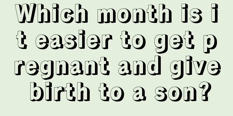 Which month is it easier to get pregnant and give birth to a son?