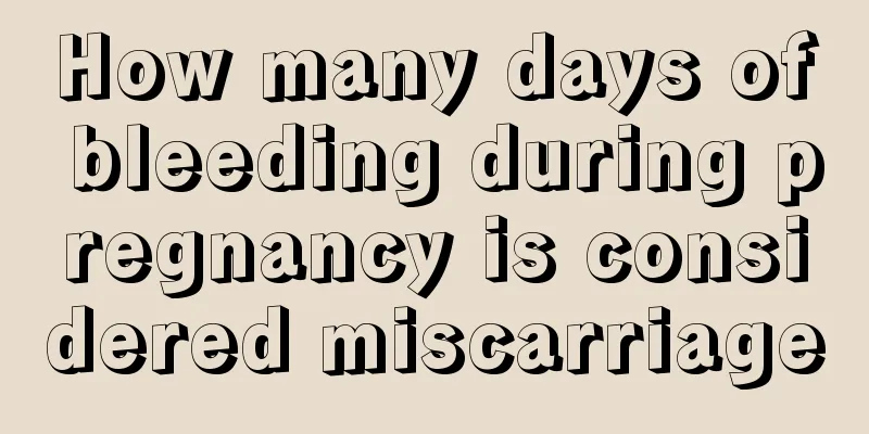 How many days of bleeding during pregnancy is considered miscarriage