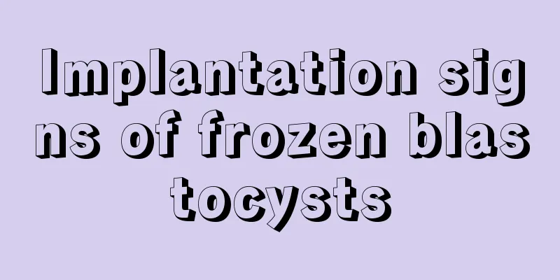 Implantation signs of frozen blastocysts