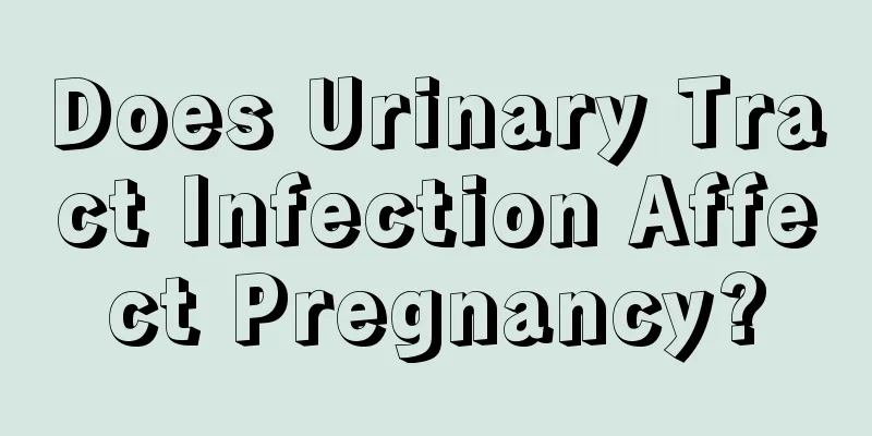 Does Urinary Tract Infection Affect Pregnancy?