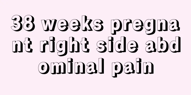 38 weeks pregnant right side abdominal pain