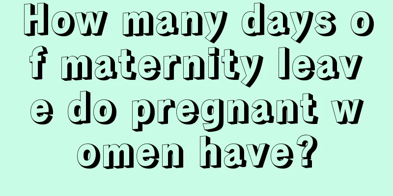 How many days of maternity leave do pregnant women have?