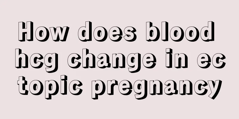 How does blood hcg change in ectopic pregnancy