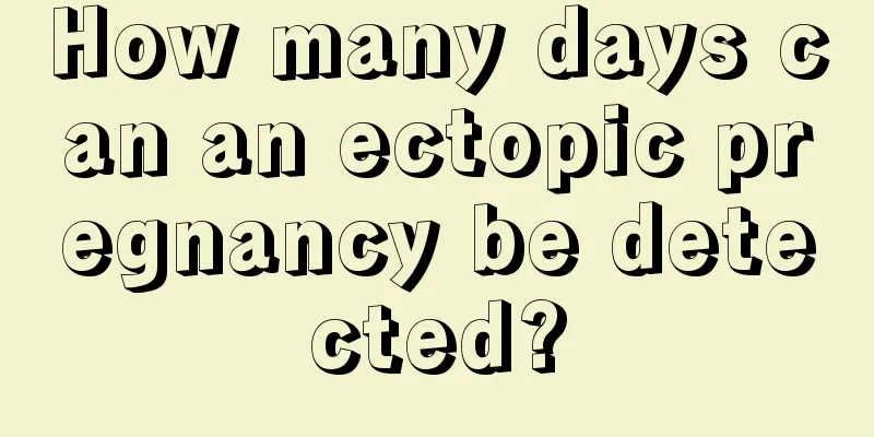 How many days can an ectopic pregnancy be detected?