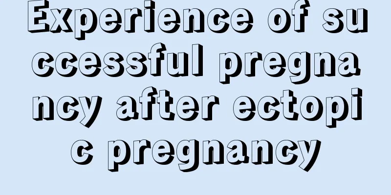 Experience of successful pregnancy after ectopic pregnancy