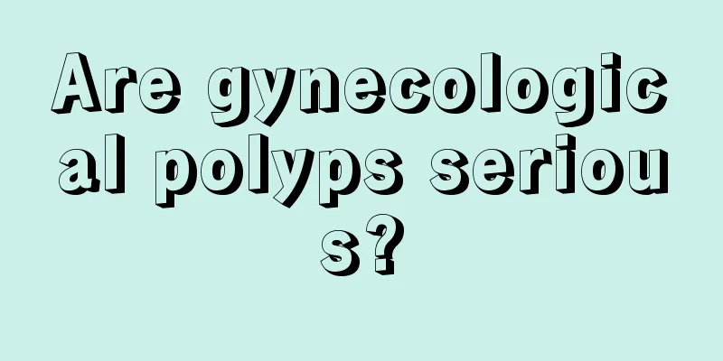 Are gynecological polyps serious?