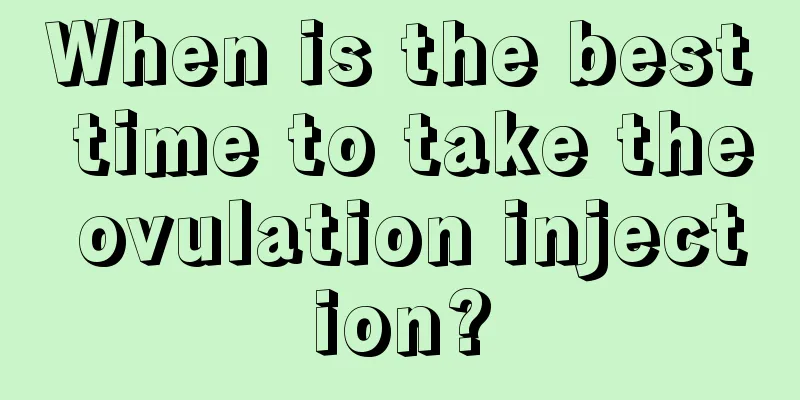 When is the best time to take the ovulation injection?