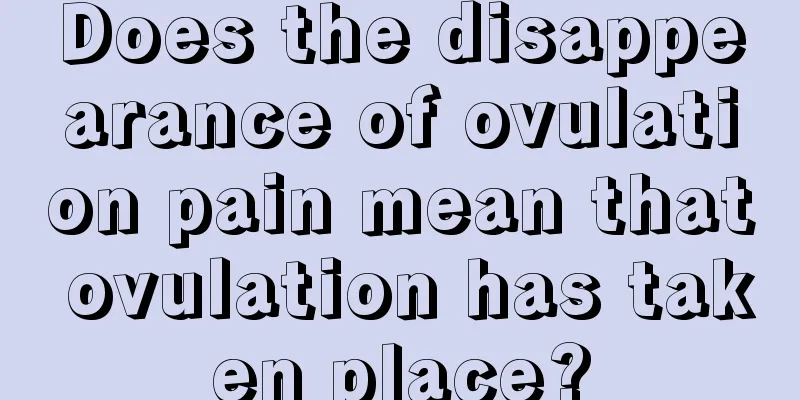 Does the disappearance of ovulation pain mean that ovulation has taken place?