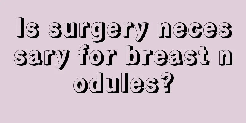 Is surgery necessary for breast nodules?