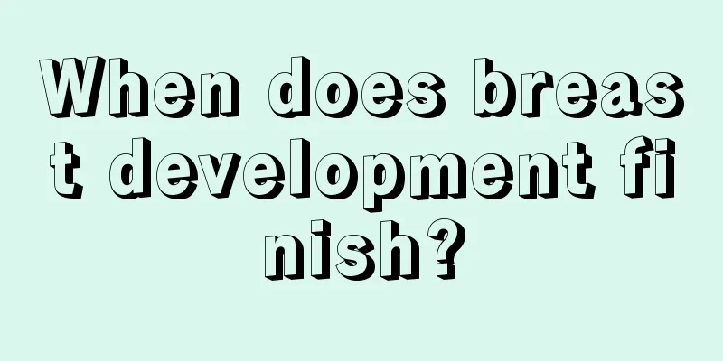 When does breast development finish?