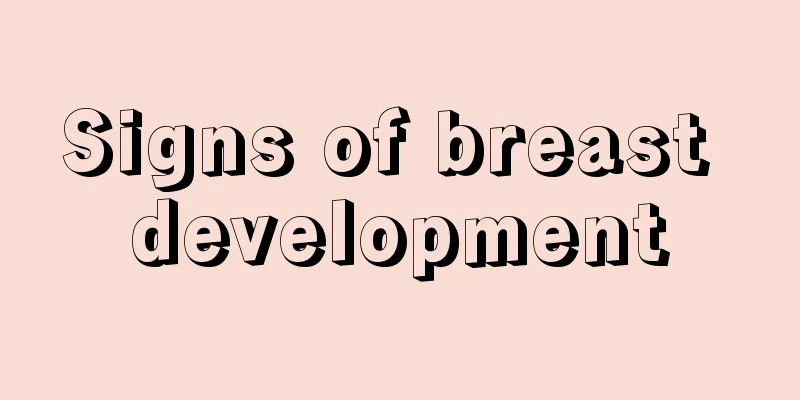 Signs of breast development