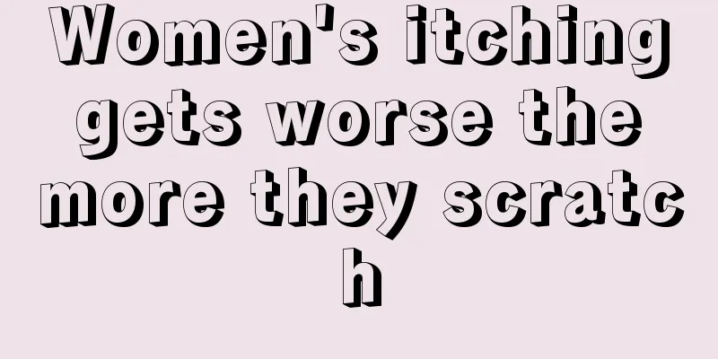 Women's itching gets worse the more they scratch