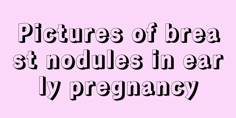 Pictures of breast nodules in early pregnancy