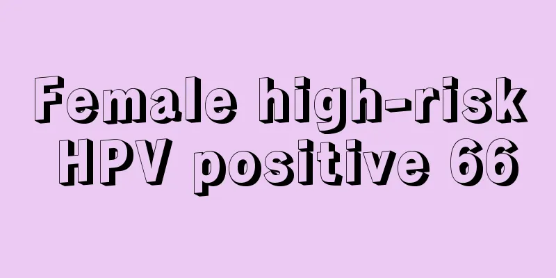 Female high-risk HPV positive 66