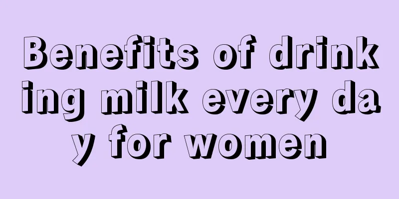 Benefits of drinking milk every day for women