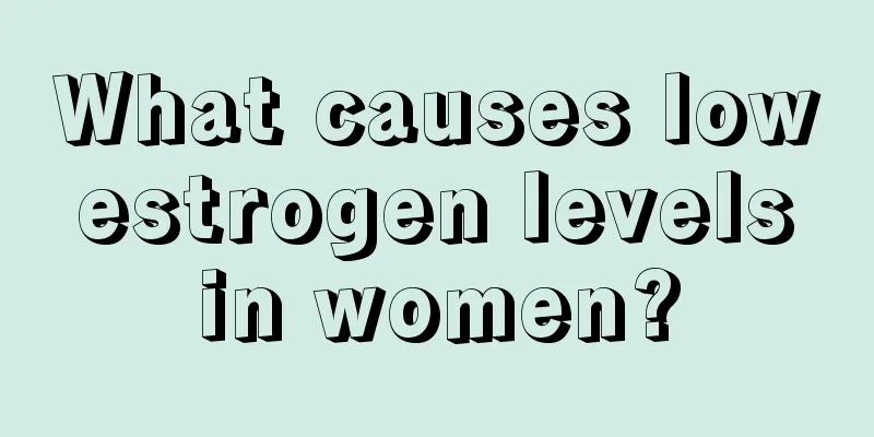 What causes low estrogen levels in women?